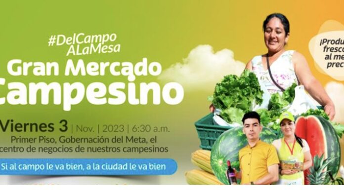 Este viernes, Gran Mercado Campesino en la gobernación del Meta